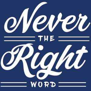 Never the Right Word Logo