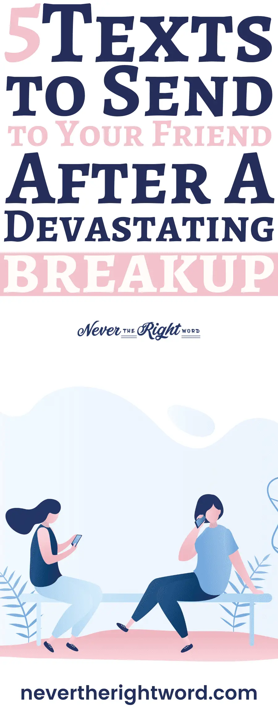 What to do right after a break up